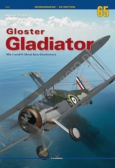 GLADIATOR MK. I & II Monographs - 3D Editions Kagero