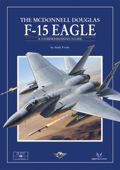The McDonnell Douglas F-15 Eagle A Comprehensive Guide MDF