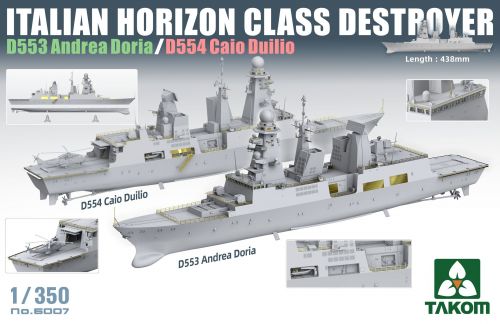Italian Horizon Class Destroyer D553 Andrea Doria / D554 Caio Duilio 1:350 Takom
